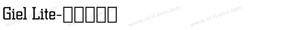 Giel Lite字体转换